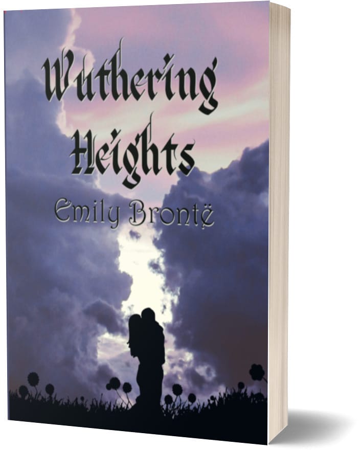 Wuthering Heights - Emily Brontë