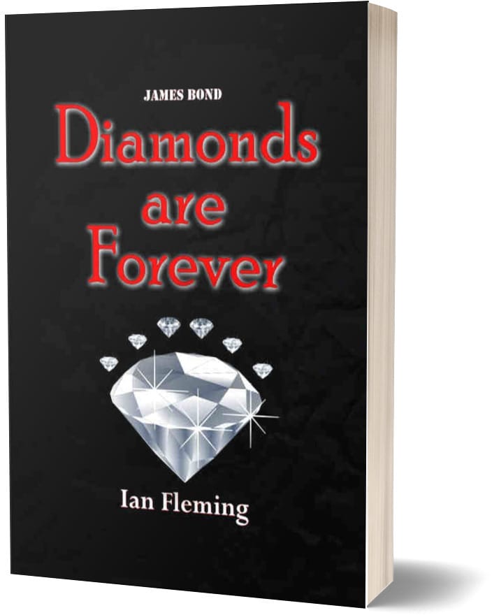 Diamonds Are Forever - Ian Fleming