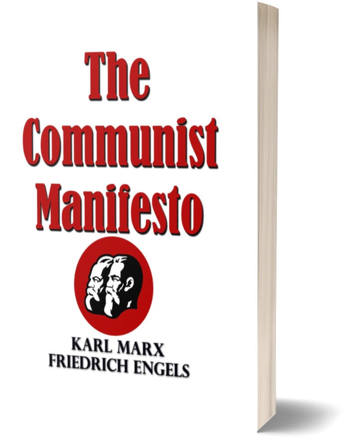 The Communist Manifesto - Karl Marx