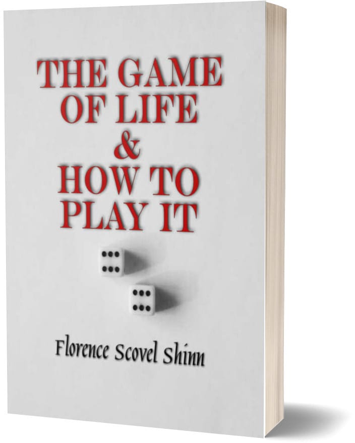 The game of life and how to play it