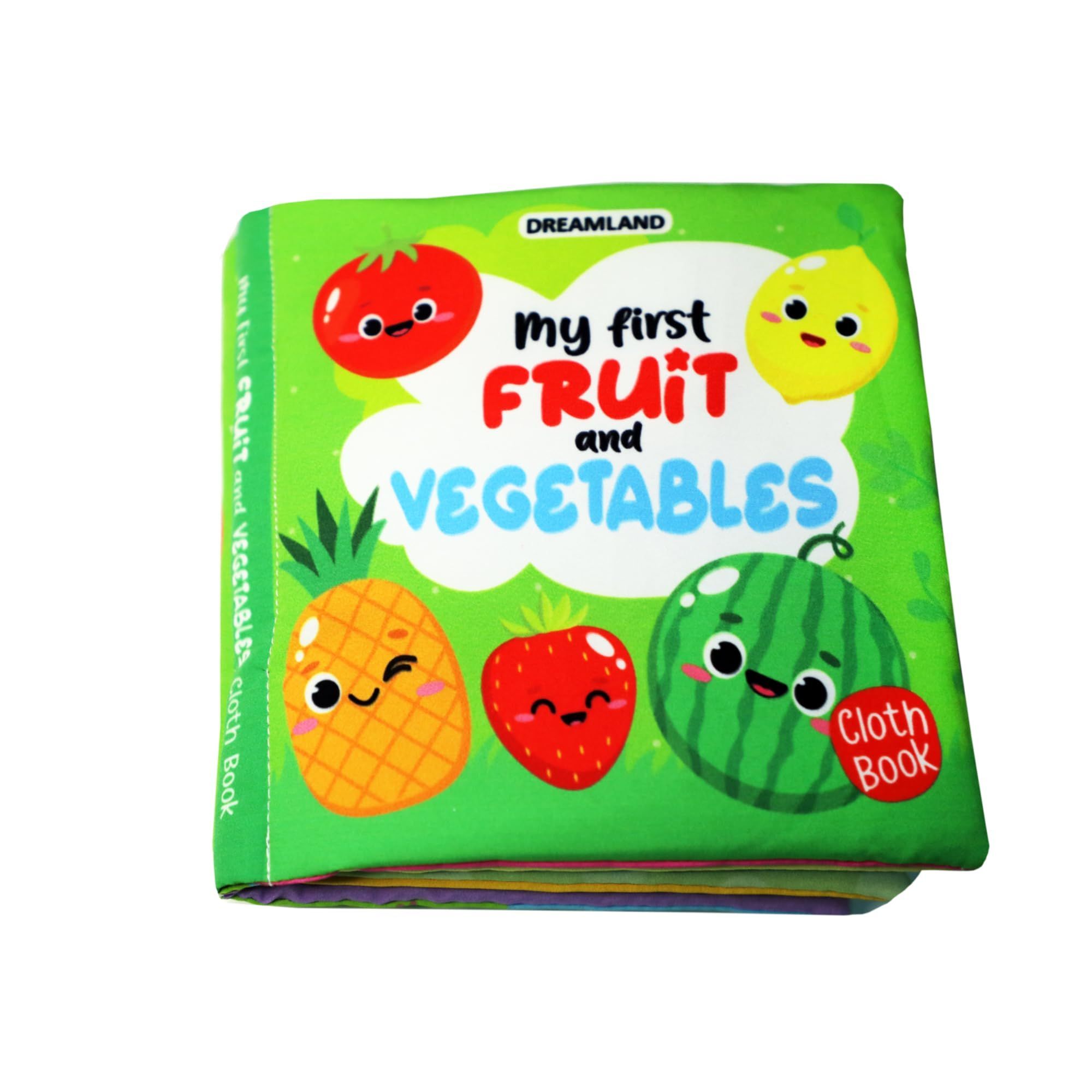 Dreamland Baby My First Cloth Book Fruit & Vegetables with Squeaker and Crinkle Paper Cloth Books for Toddler Kids Early Development Cloth Book [Rag Book]