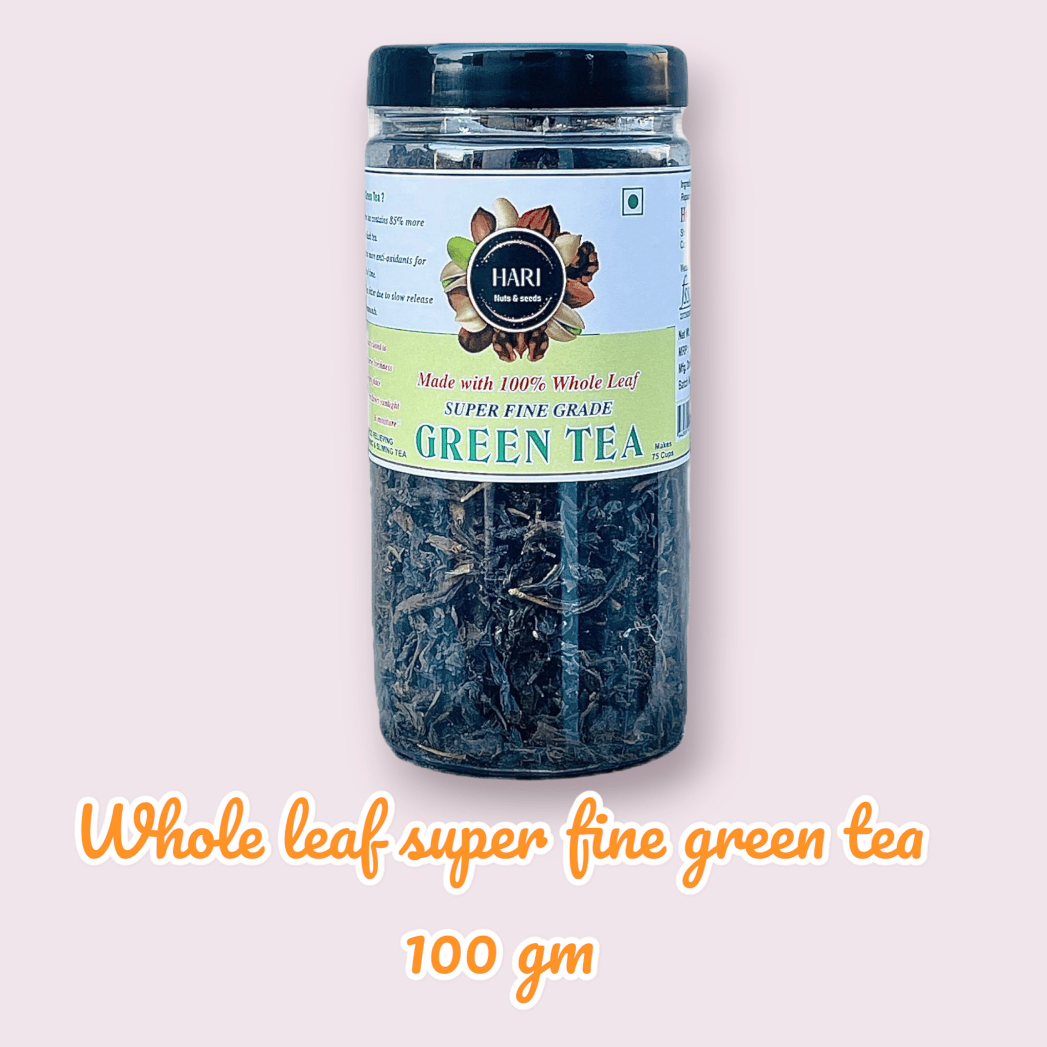 Whole Leaf Super Fine Grade Green Tea - 100 gm