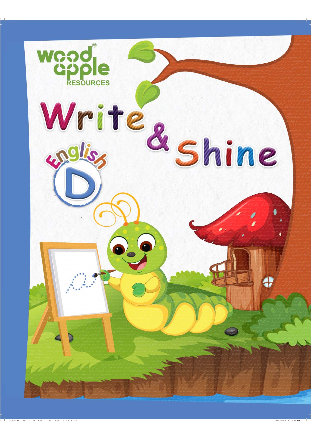 Write & Shine D (English) | Cursive Hand writing Practice Book for Kids (small cursive) | Ages 5-7 years | Learning Books for Childrens