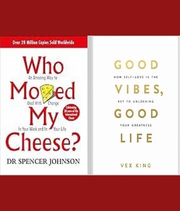 Who Moved My Cheese? + Good Vibes, Good Life