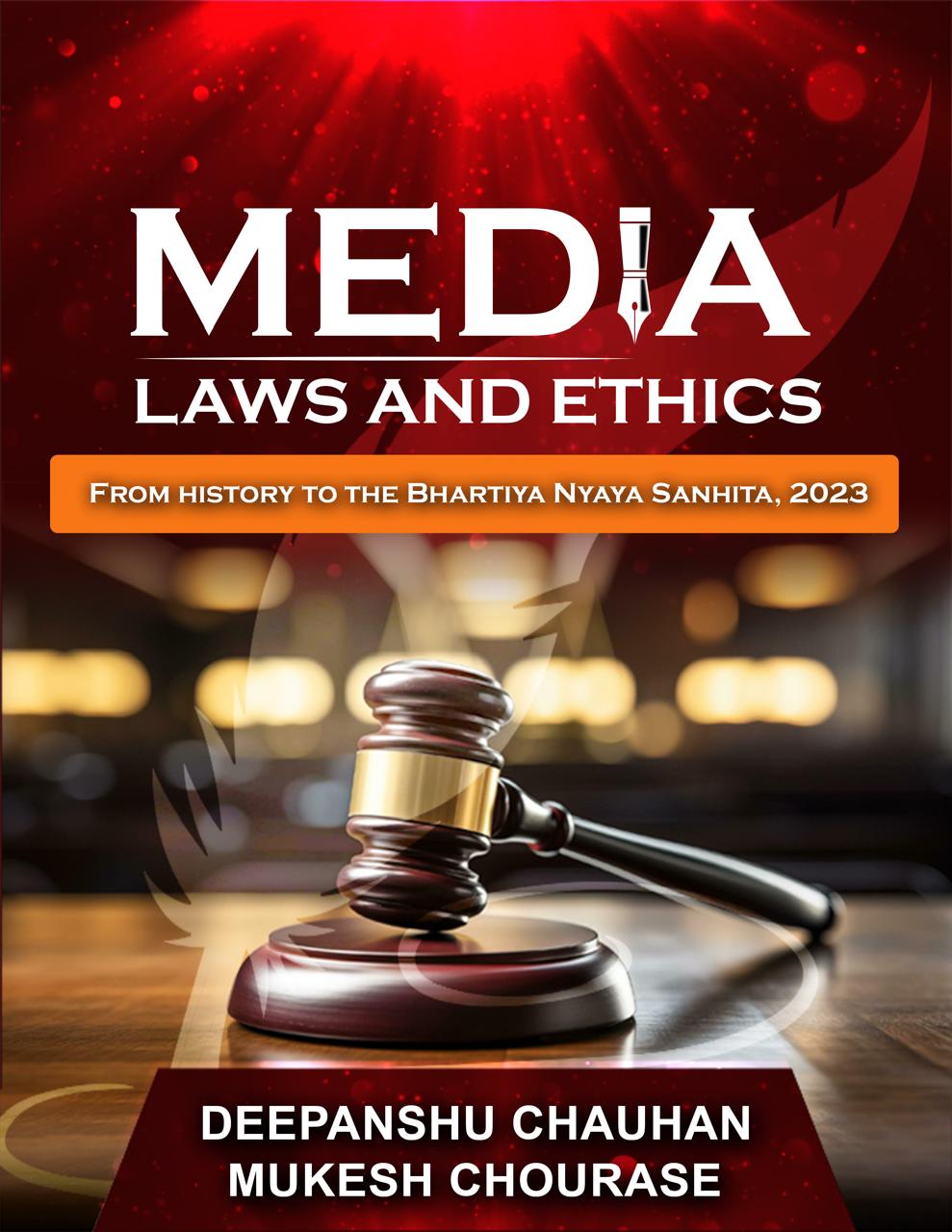 Media Laws and Ethics