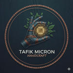 TAFIK MICRON HANDCRAFT