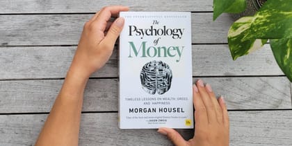 The Psychology of Money - Timeless Lessons on Wealth & Happiness