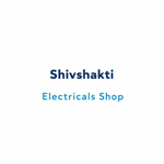 Shivshakti Electricals Shop