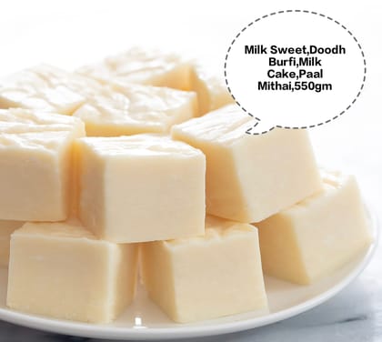 Milk Sweet, Doodh Burfi, Milk Cake, Paal Mithai, Milk Barfi 550gm