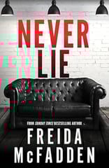 Never Lie - A Totally Gripping Thriller with Mind-bending Twists - English Edition