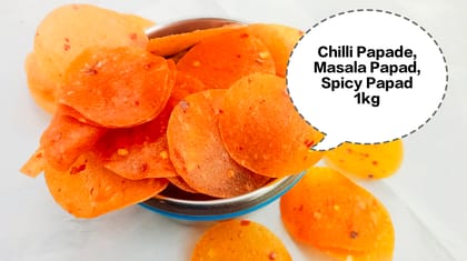 Chilli Papade, Masala Papad, Spicy Papad, Red Chilli Papad, Mirchi Papad 1kg