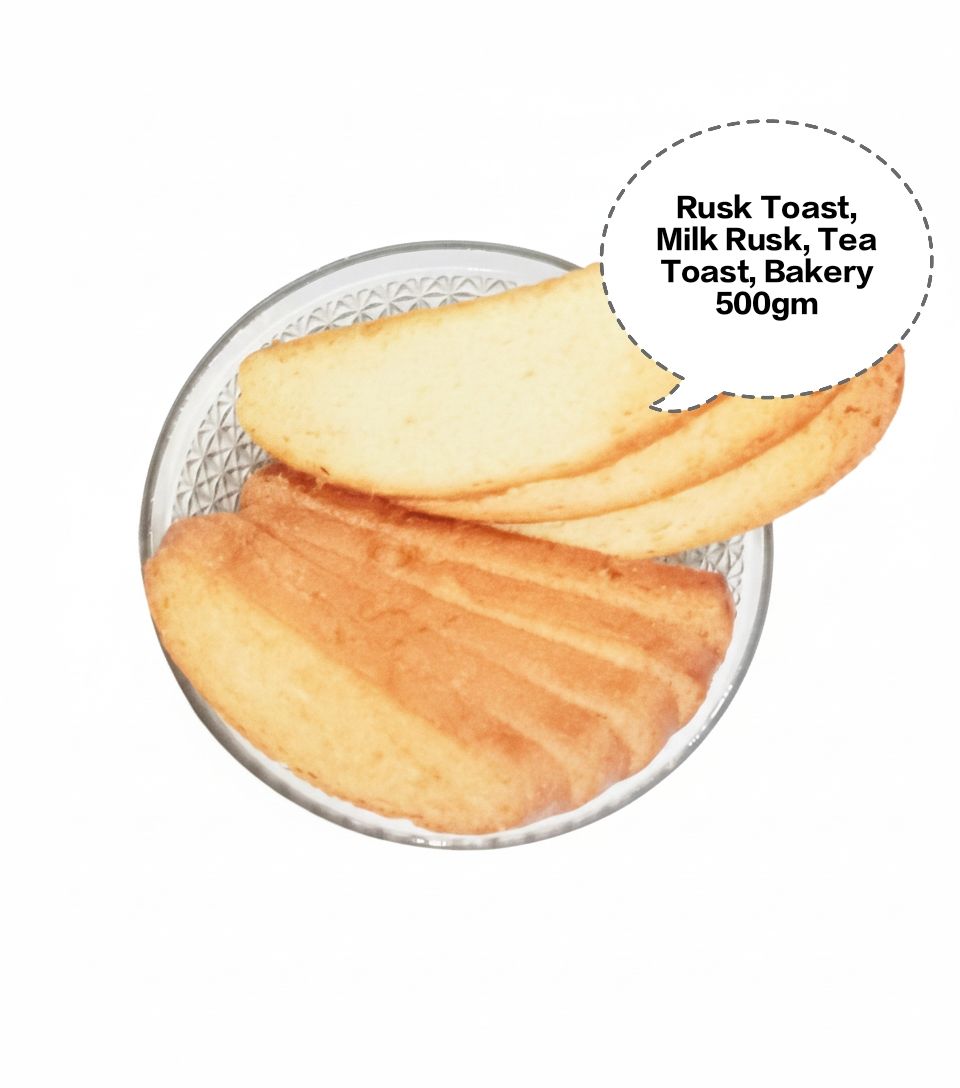 Rusk Toast, Milk Rusk, Tea Toast, Bakery Rusk, Crispy Toast Biscuits 500gm