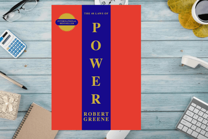 The 48 Laws of Power by Robert Greene - International Bestseller The 48 Laws of Power by Robert Greene - International Bestseller