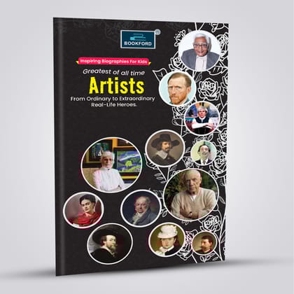 Artists - Inspiring biography For Kids Greatest of all time