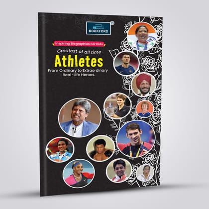 Athletes - Inspiring biography For Kids Greatest of all time