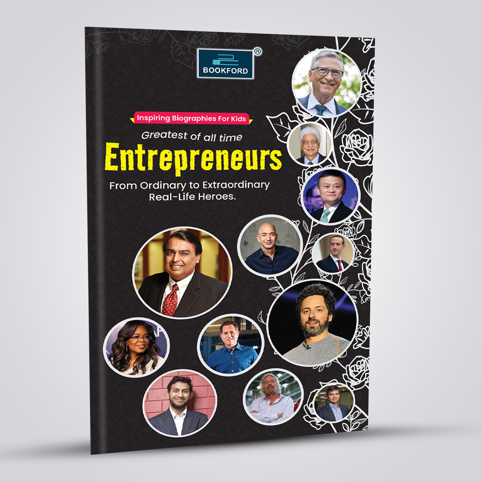 Entrepreneurs - Inspiring biography For Kids Greatest of all time
