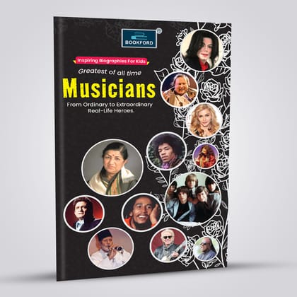  Musicians - Inspiring biography For Kids Greatest of all time