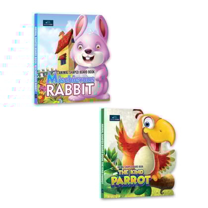 Animal Shaped Story Board Book - The Kind Parrot, Mischievous Rabbit - Set Of 2 Story Books For Kids Hardcover