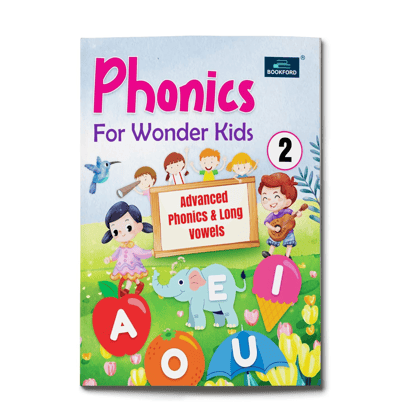 Phonics For Wonder Kids - Advance Phonics & Long Vowels - Part - 2 Learning Books For Children