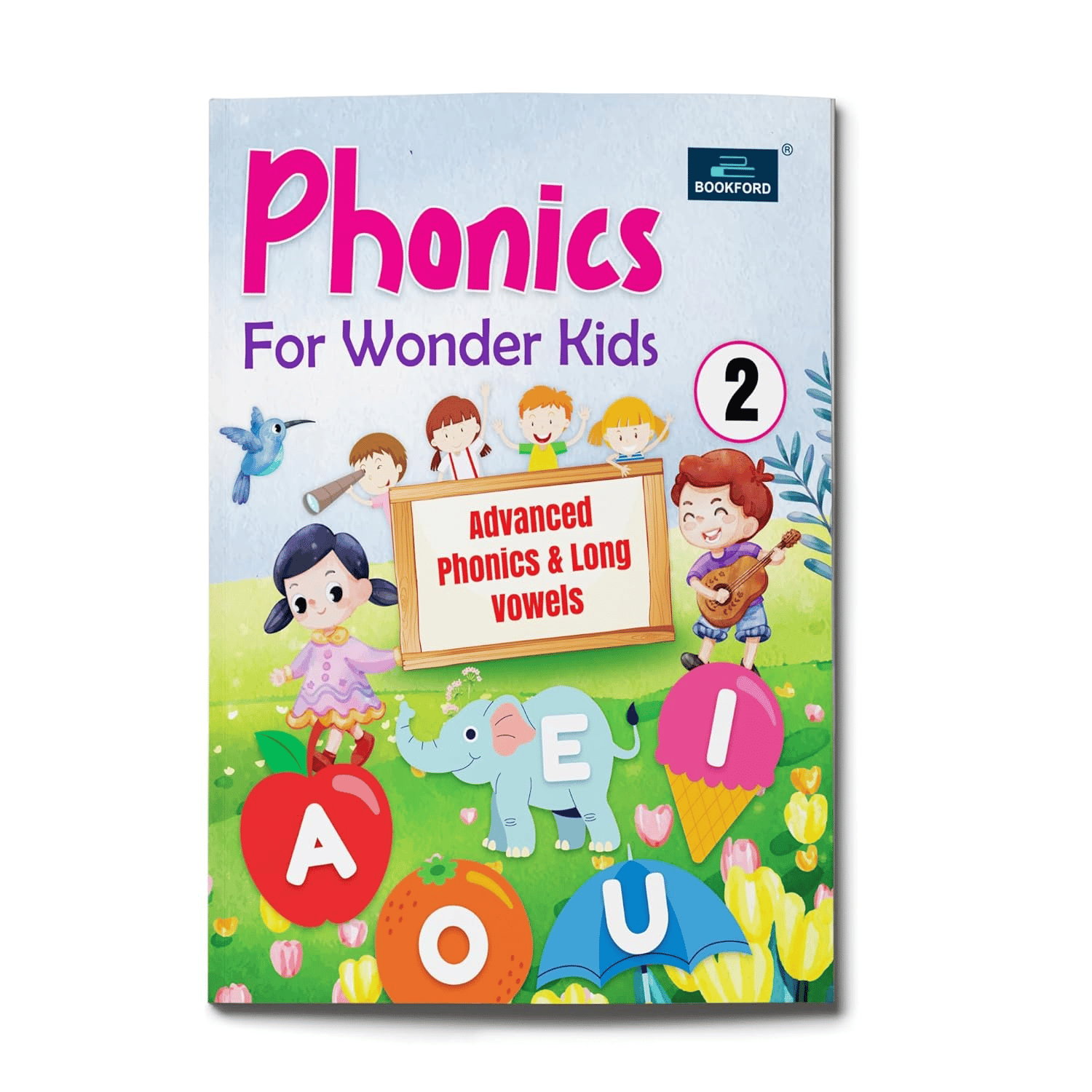 Phonics For Wonder Kids - Advance Phonics & Long Vowels - Part - 2 Learning Books For Children