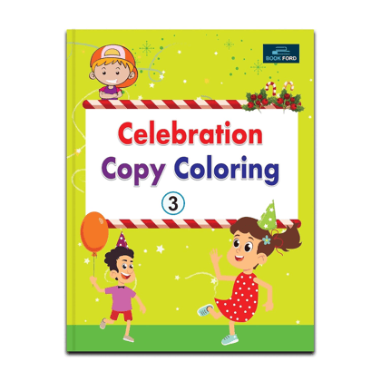 Celebration Copy Coloring Book Part 3 Coloring Book For Kids 