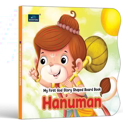 My First Shaped God Board Book – Illustrated Hanuman Hindu Mythology Picture Story Book for Kids - Age 2+ Yrs (Indian Gods and Goddesses)