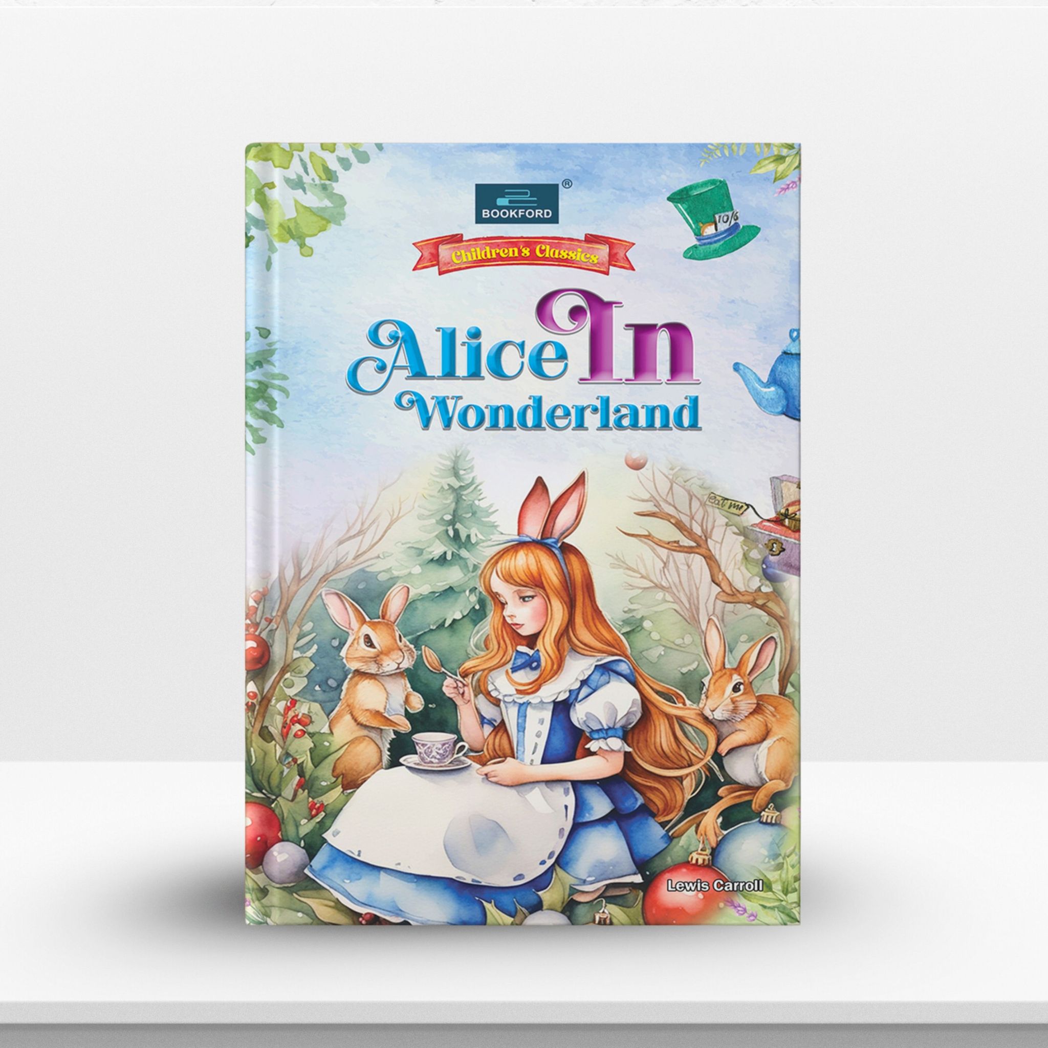 Children's Classics Novel - Alice In Wonderland | Classic Novel of Alice’s Adventures, Curious Creatures, and Dreamy Fantasies Beyond Imagination Story For Kids