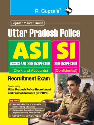 UP Police – Assistant Sub-Inspector (Clerk & Accounts) and Sub-Inspector (Confidential) Recruitment Exam Guide