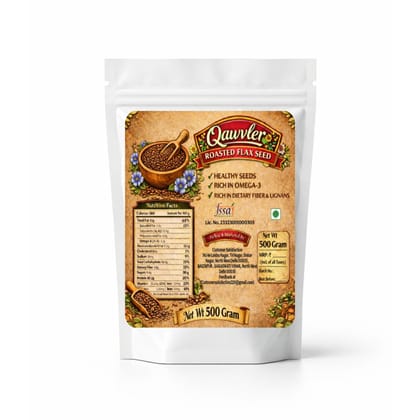 Qawvler Roasted Flax Seeds Alsi | Crunchy, Fresh & Nutrient-Rich | High Fiber Protein & Omega-3 Superfood | Perfect for Smoothies, Salads & Snacks | 500g Pouch