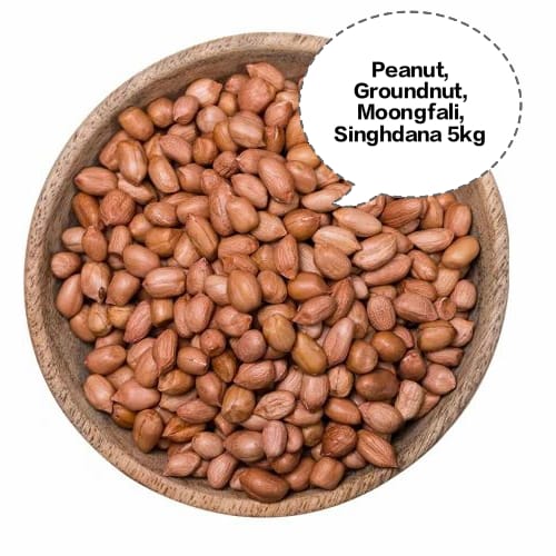 Peanut, Groundnut, Moongfali, Singhdana, Earthnut 5kg
