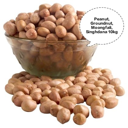 Peanut, Groundnut, Moongfali, Singhdana, Earthnut 10kg