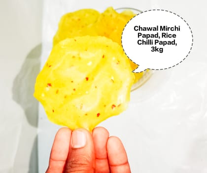 Chawal Mirchi Papad, Rice Chilli Papad, Spicy Rice Papad, Mirchi Papad, Chilli Rice Fry Papad 3kg