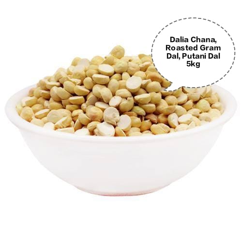 Roasted Chana Dal, Dalia Chana, Roasted Gram Dal, Putani Dal, Pottukadalai Dal 5kg