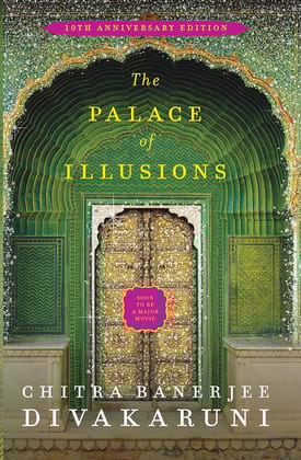 The Palace of Illusions – A Reimagining of the Mahabharata