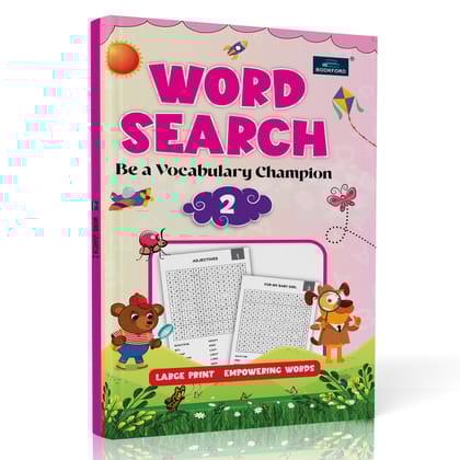 Word Search be a Vocabulary Champion Book-2 for Kids - Booster Activity and Crossword Puzzle Book - Age 3+ Years Word Search be a Vocabulary Champion Book-2 for Kids - Booster Activity and Crossword Puzzle Book - Age 3+ Years