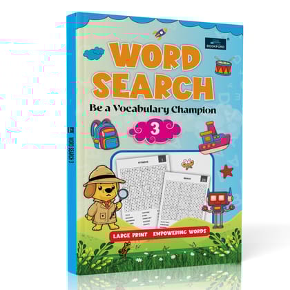 Word Search be a Vocabulary Champion Book-3 for Kids - Booster Activity and Crossword Puzzle Book - Age 3+ Years Word Search be a Vocabulary Champion Book-3 for Kids - Booster Activity and Crossword Puzzle Book - Age 3+ Years