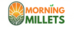 Morning Millets Morning Millets