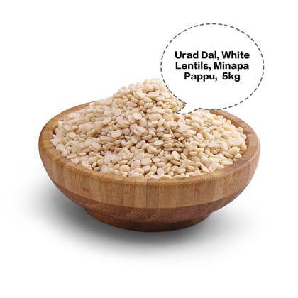 Urad Dal, White Lentils, Minapa Pappu, Ulutham Paruppu, Black Gram Dal 5kg Urad Dal, White Lentils, Minapa Pappu, Ulutham Paruppu, Black Gram Dal 5kg