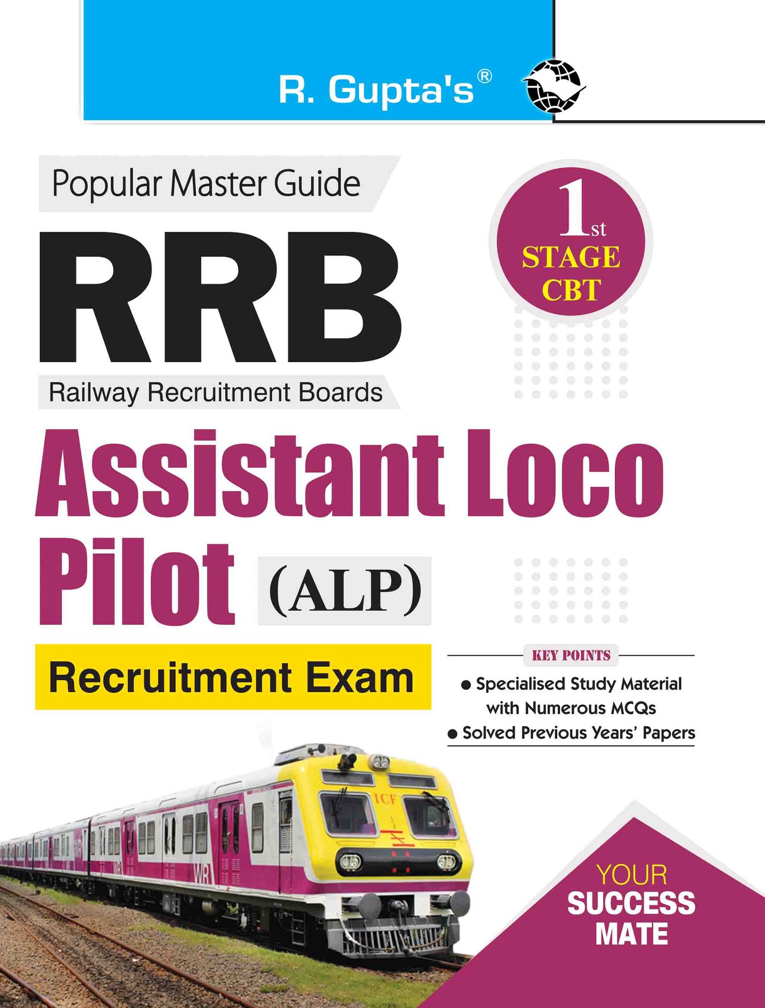 RRB: Assistant Loco Pilot (ALP) – 1st Stage CBT Recruitment Exam Guide (R-1673)