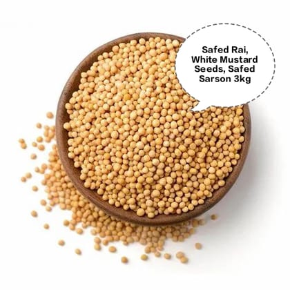 Safed Rai, White Mustard Seeds, Safed Sarson, White Rai Dana, Yellow Mustard Seeds 3kg