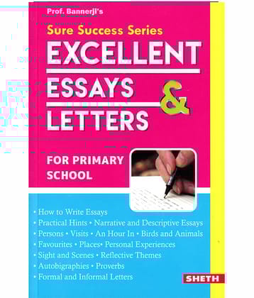 Sure Success Excellent Essays and Letters - For Primary School