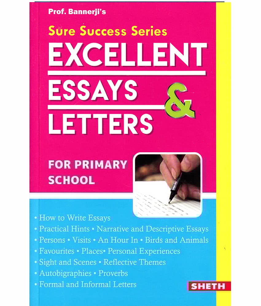 Sure Success Excellent Essays and Letters - For Primary School