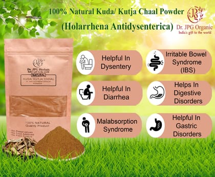 Dr. JPG Organic Herbals Kuda Chaal Powder 200g / Kutaj Chaal Powder/Holarrhena Antidysenterica/ISO & GMP Certified