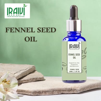 Iraivi Premium Fennel Seed Oil | Pure & Natural by Iraivi Organics