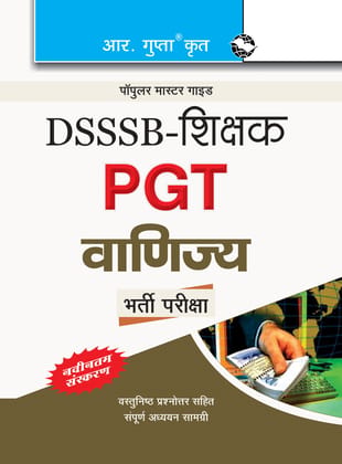 DSSSB: Commerce (PGT) Teachers Recruitment Exam Guide (R-1304)