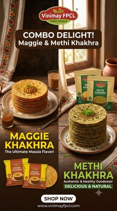 Vinimay Brand - Vacuum Pack Methi Khakhara and Maggie Khakhara- 200 gram Combo (200g + 200g) | Ready to Eat Whole Wheat Snack