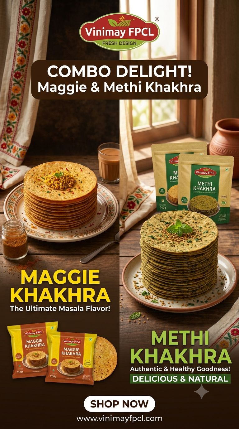 Vinimay Brand - Vacuum Pack Methi Khakhara and Maggie Khakhara- 200 gram Combo (200g + 200g) | Ready to Eat Whole Wheat Snack