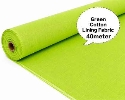 Green Cotton Lining Fabric, Hara Cotton Lining Kapda, Hara Astar Kapda, Green Cotton Inner Fabric, Green Cotton Lining Cloth 40meter Green Cotton Lining Fabric, Hara Cotton Lining Kapda, Hara Astar Kapda, Green Cotton Inner Fabric, Green Cotton Lining Cloth 40meter