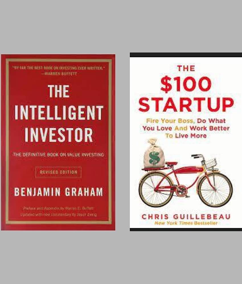 The Intelligent Investor + 100 Dollar Startup