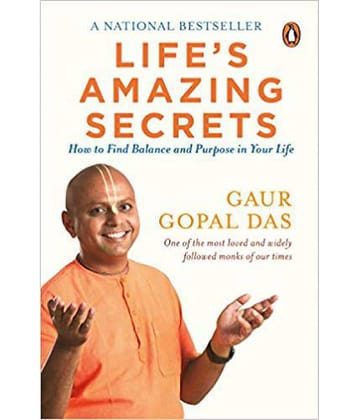 Life's Amazing Secrets: How to Find Balance and Purpose in Your Life | Inspirational Zen book on motivation, self-development & healthy living Paperback – 8 October 2018